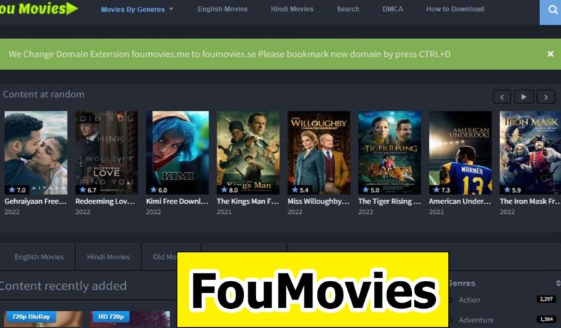 FouMovies 2022 – New HD Bollywood Movies, Old Hollywood Movies