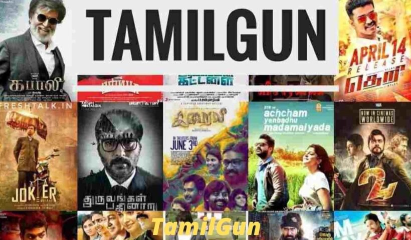 Tamilgun – Tamil Movies Download Illegal Website Tamilgun Latest Tamil gun New Movies