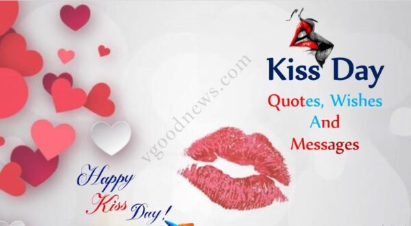 Kiss Day Quotes, Wishes And Messages