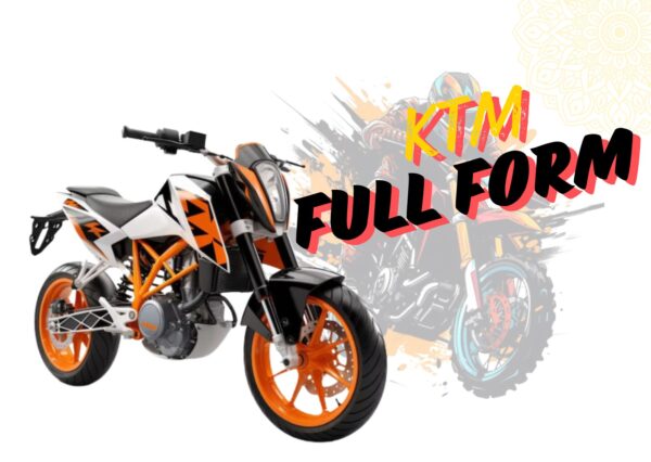 KTM Full Form