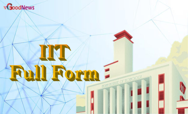 IIT Full Form