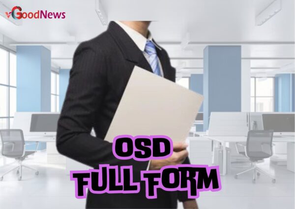 OSD Full Form