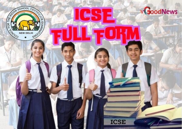 ICSE Full Form