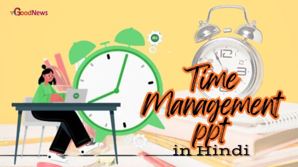 Time Management ppt in Hindi