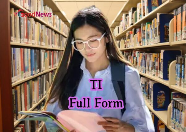 TI Full Form in Hindi